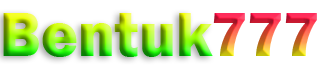 BENTUK777